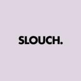 Slouch