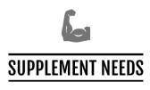 Supplement Needs