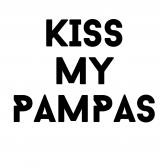 KISS MY PAMPAS – Cashback, Rebates & Rewards