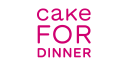 Cake For Dinner – Cashback, Rebates & Rewards