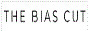 The Bias Cut