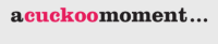 a-cuckoo-moment – Cashback, Rebates & Rewards
