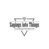 Sayings into Things