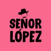 Señor López DE