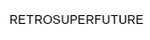 Retrosuperfuture – Cashback, Rebates & Rewards