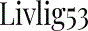 Livlig53 DE