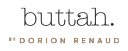Buttah by Dorion Renaud