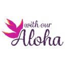 With Our Aloha – Cashback, Rebates & Rewards