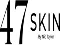 47 Skin – Cashback, Rebates & Rewards