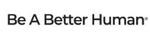 Be A Better Human – Cashback, Rebates & Rewards