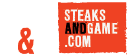 Steaks And Game – Cashback, Rebates & Rewards