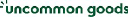 Uncommon Goods – Cashback, Rebates & Rewards